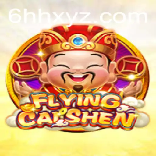 Discover the Thrills of FlyingCaiShen: A Journey into Luck and Adventure